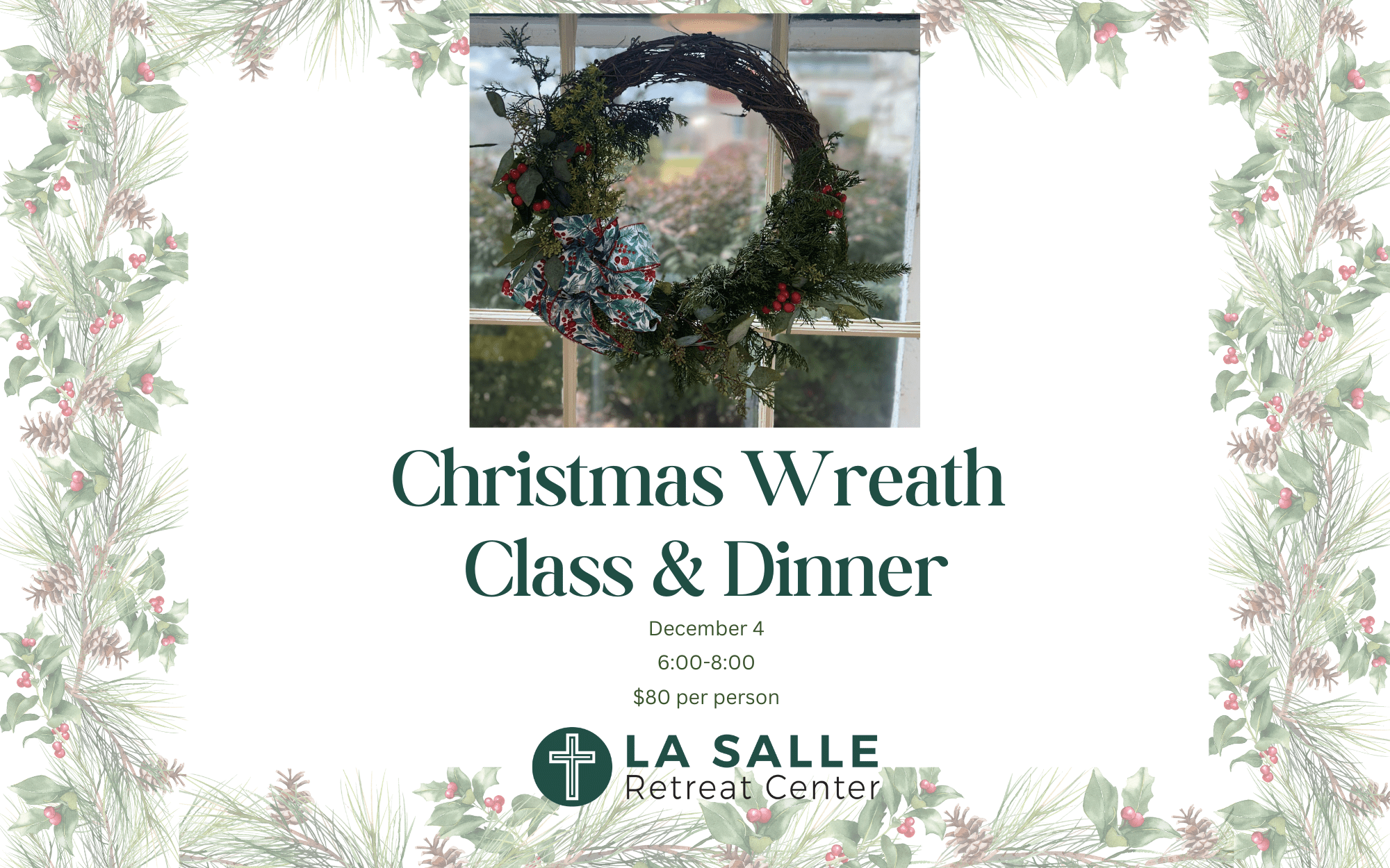 Christmas Wreath Class & Dinner